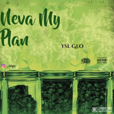 Neva My Plan | Boomplay Music