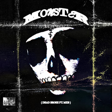 Monster ft. MXB | Boomplay Music