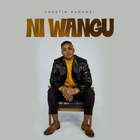 Ni Wangu | Boomplay Music