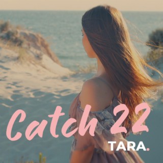 Catch 22 lyrics | Boomplay Music