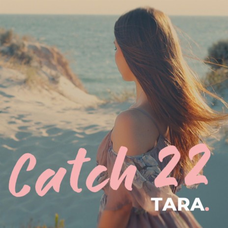 Catch 22 | Boomplay Music