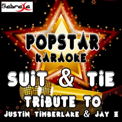 Suit & Tie (A Tribute to Justin Timberlake and Jay Z) | Boomplay Music