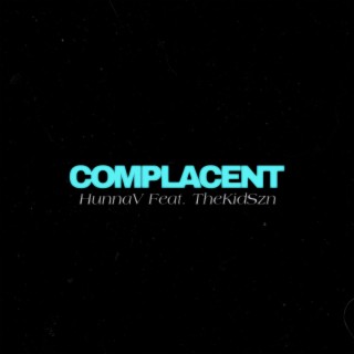 Complacent (Sped Up)