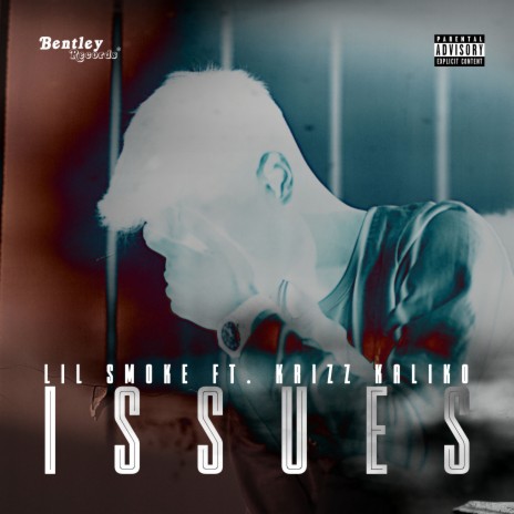 Issues ft. Krizz Kaliko | Boomplay Music