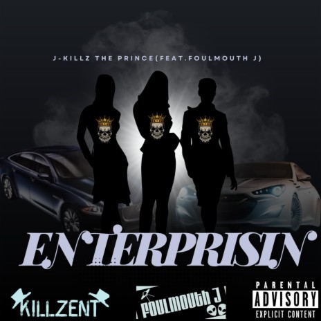 Enterprisin ft. Foulmouth J | Boomplay Music