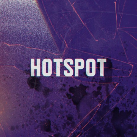 Hotspot | Boomplay Music