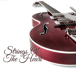 Strings of the Heart