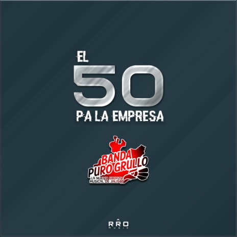 El 50 Pa La Empresa | Boomplay Music