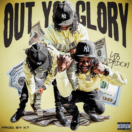 Out Yo Glory | Boomplay Music