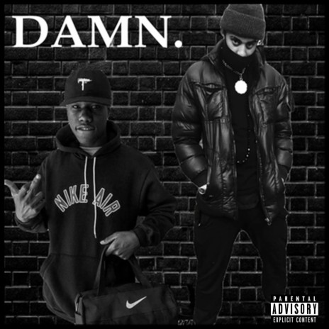 Damn ft. L300 | Boomplay Music