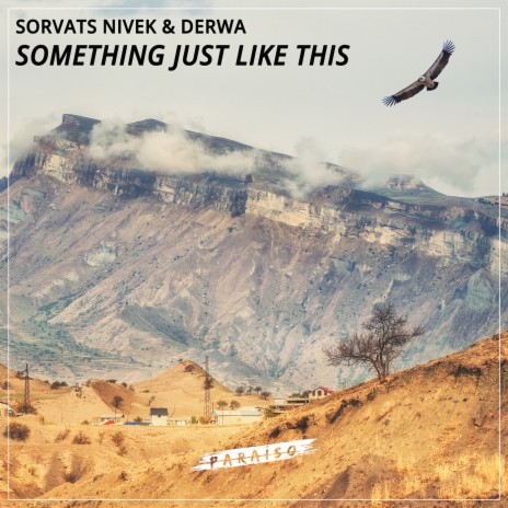 Something Just Like This ft. DERWA | Boomplay Music