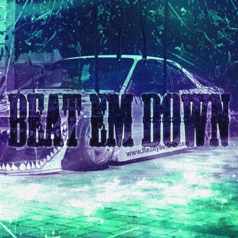 Beat Em Down | Boomplay Music