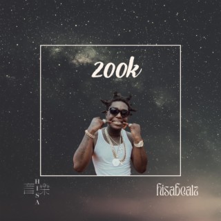 200k (Type Beat)