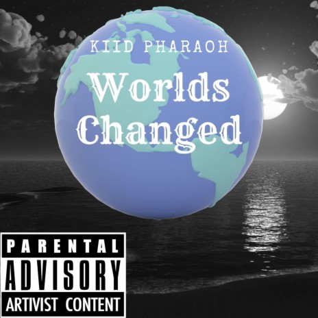 Worlds Changed | Boomplay Music