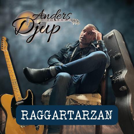 RAGGARTARZAN | Boomplay Music