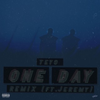 ONE DAY (Remix)