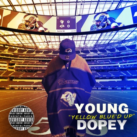 Yellow'd Up ! Blue'd Up ! (LA Rams) | Boomplay Music