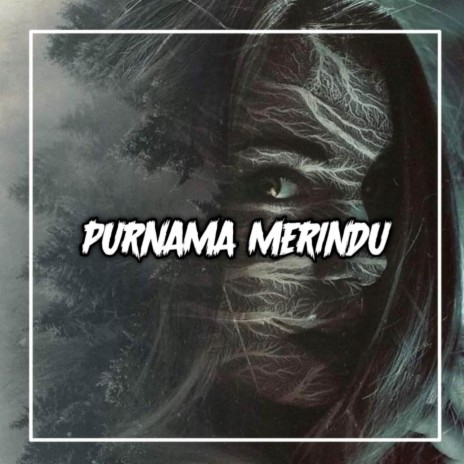 PURNAMA MERINDU REMIX | Boomplay Music