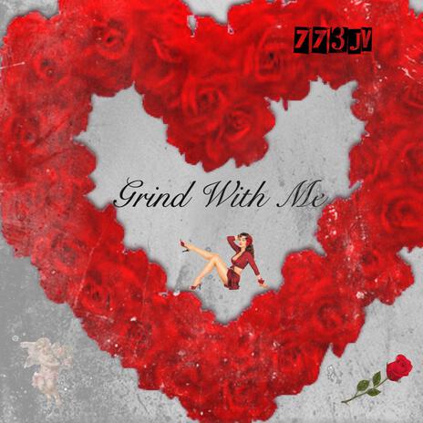 Grind With Me | Boomplay Music