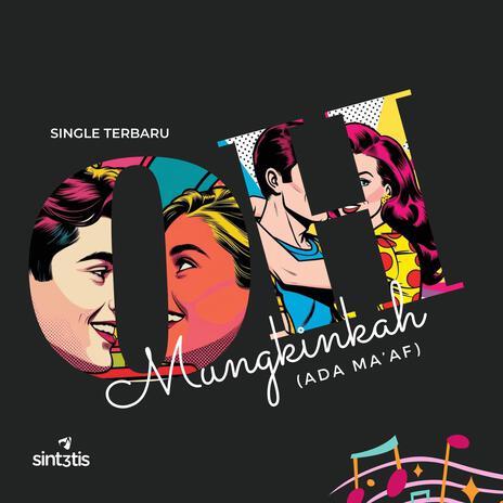 Oh Mungkinkah (Ada Ma'af) | Boomplay Music