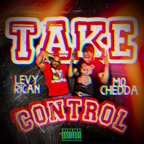 Take Control ft. Levy Rican | Boomplay Music