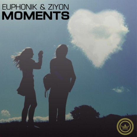 Moments ft. Ziyon | Boomplay Music