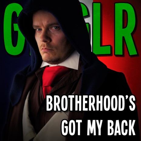 Brotherhood's Got My Back | Boomplay Music