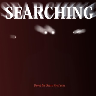 Searching