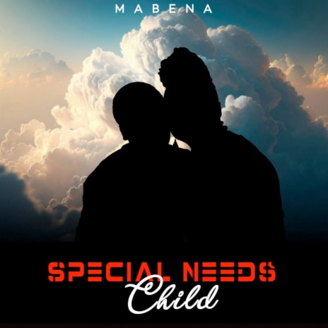 Special Needs Child | Boomplay Music
