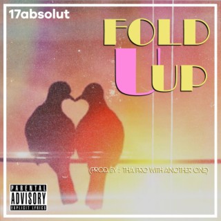 Fold U up lyrics | Boomplay Music