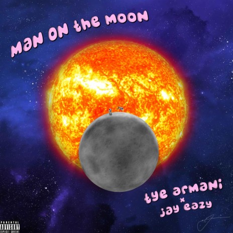 Man On The Moon ft. Jay Eazy | Boomplay Music