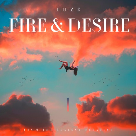 Fire & Desire | Boomplay Music
