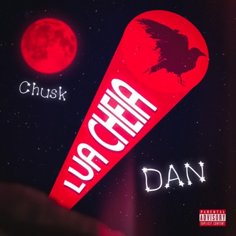 Lua Cheia ft. Chusk Beats | Boomplay Music