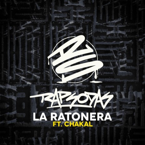 La Ratonera ft. Chakal | Boomplay Music