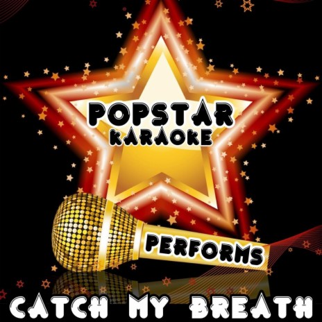 Catch My Breath (Tribute to Kelly Clarkson) | Boomplay Music