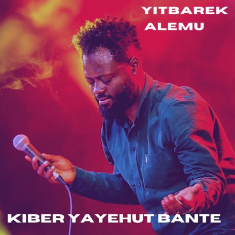KIBER YAYEHUT BANTE | Boomplay Music