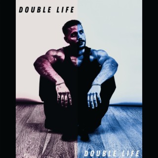 Double Life lyrics | Boomplay Music