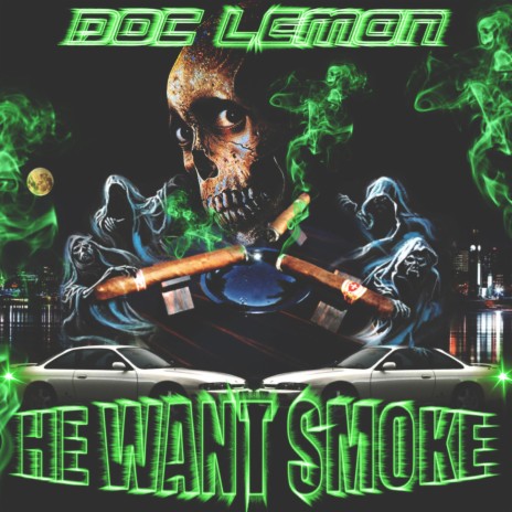 He Want Smoke!! | Boomplay Music