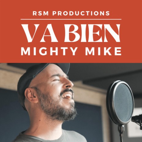 Va bien ft. Mighty Mike | Boomplay Music