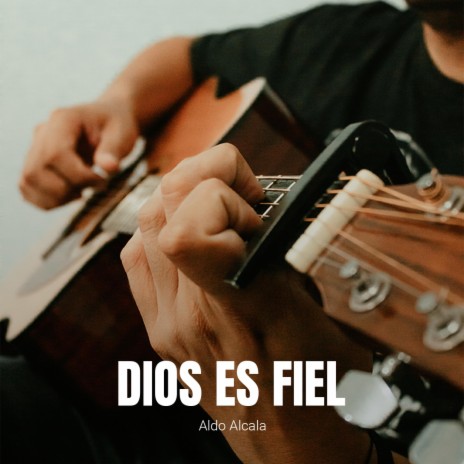 Dios es fiel | Boomplay Music