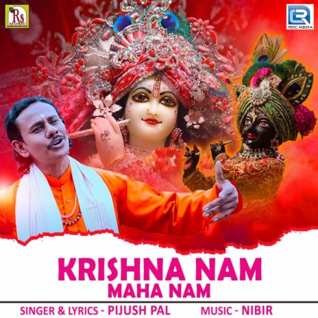 Krishna Nam Maha Nam | Boomplay Music