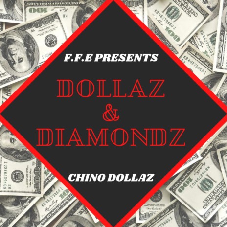 Dollaz And Diamondz | Boomplay Music