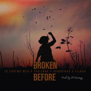 Broken Before