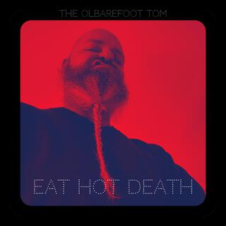 Eat Hot Death