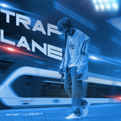 Trap Lane | Boomplay Music