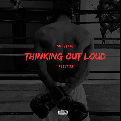 THINKING OUT LOUD | Boomplay Music