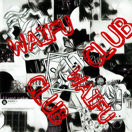 Waifu Club | Boomplay Music
