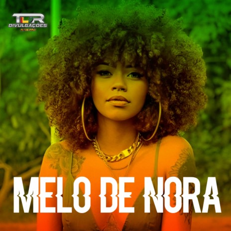 Melo De Nora (Reggae Version)