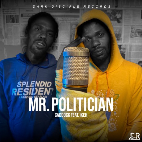 Mr. Politician ft. Ikeh | Boomplay Music