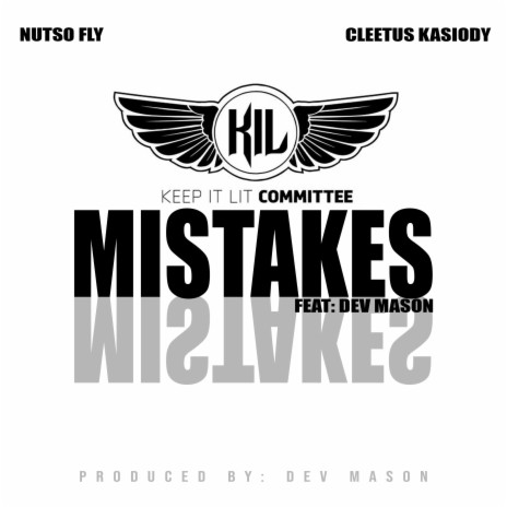 Mistakes (Radio Edit) ft. Dev Mason, Cleetus Kasiody & NutSo FLY